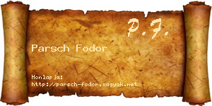 Parsch Fodor névjegykártya